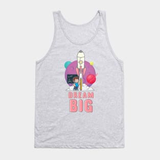 Dream big Tank Top